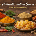Indian Spices – The Soul of Every Delicious Meal